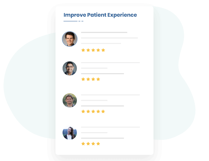 Improve The Patient Experience
